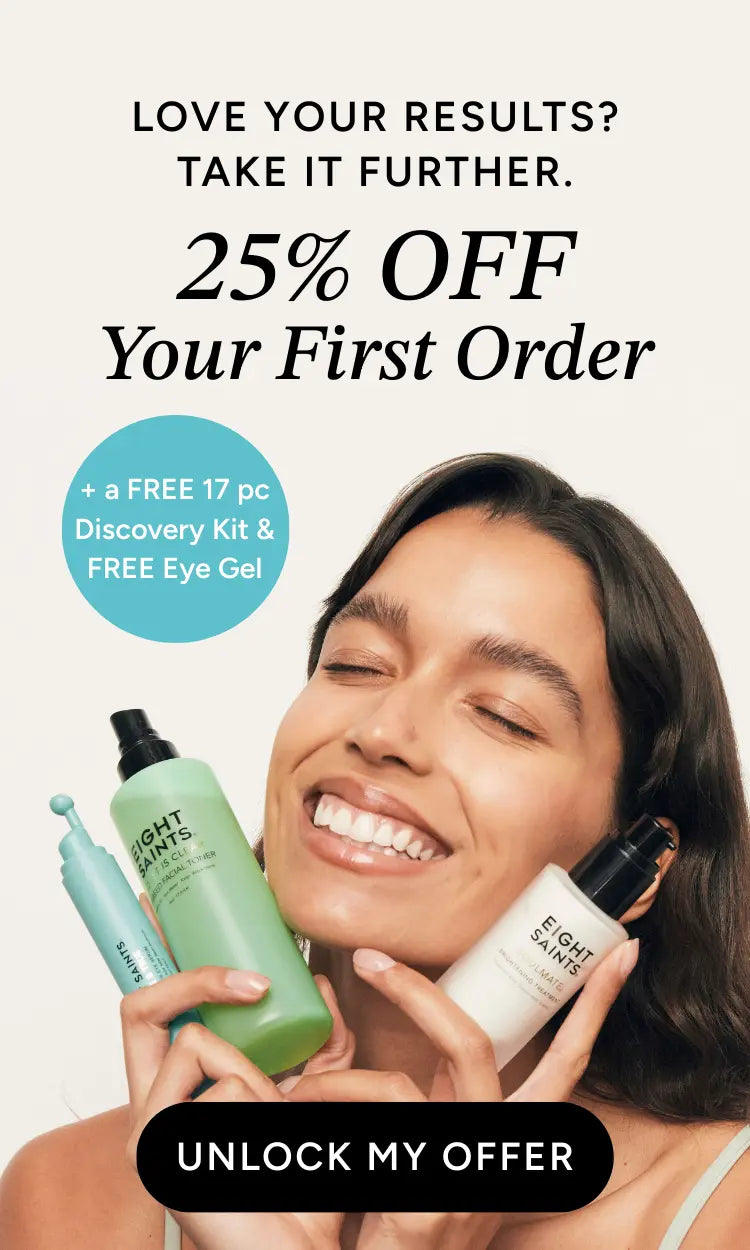 Eight Saints Skincare – 25% off your first purchase; ships free; plus FREE Gifts ($125 balue)!. Code: NEW25.