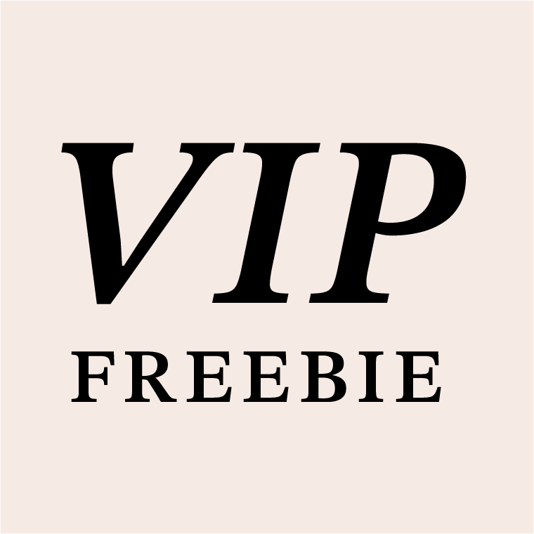 VIP FREEBIE